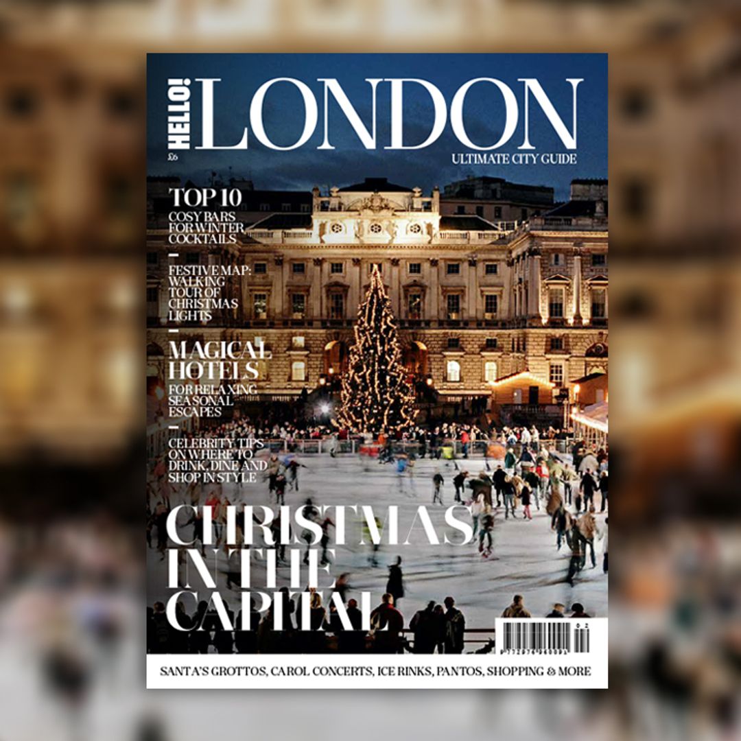 London's best festive secrets revealed in the new issue of HELLO! London